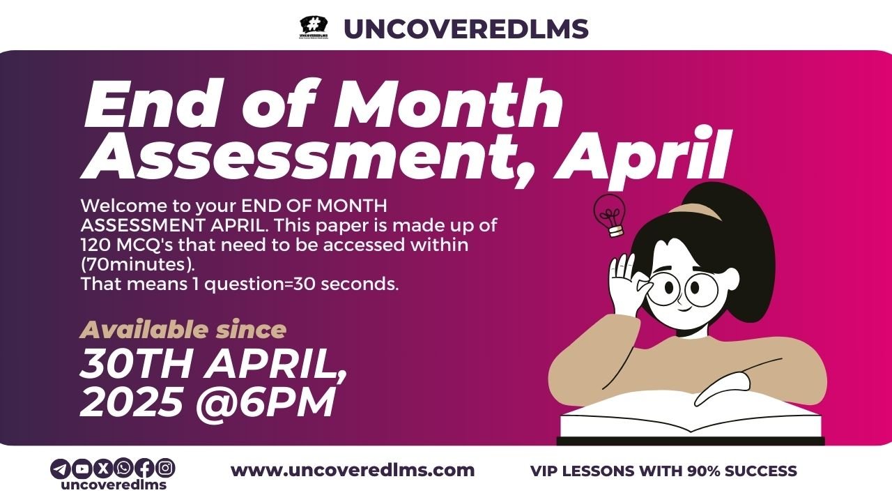 Uncoveredlms End of Month Assessment, April